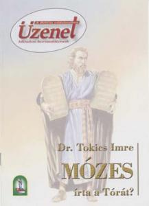 Mózes írta a Tórát?