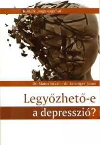 Legyőzhető-e a depresszió?