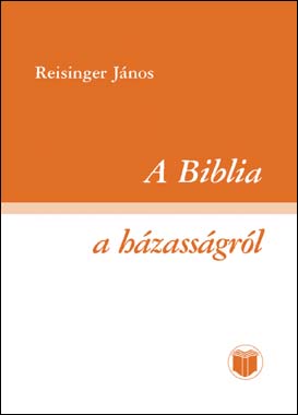 A Biblia a házasságról