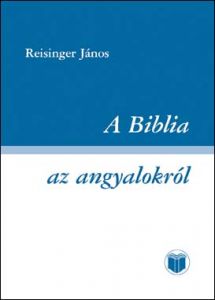 A Biblia az angyalokról