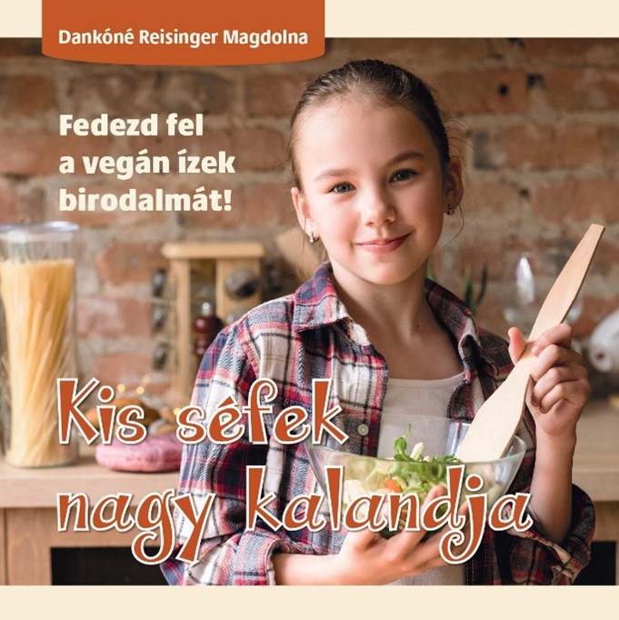    Kis séfek nagy kalandja