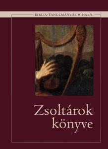Zsoltárok könyve 2024/1.