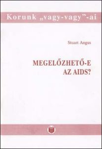 Megelőzhető-e az AIDS?