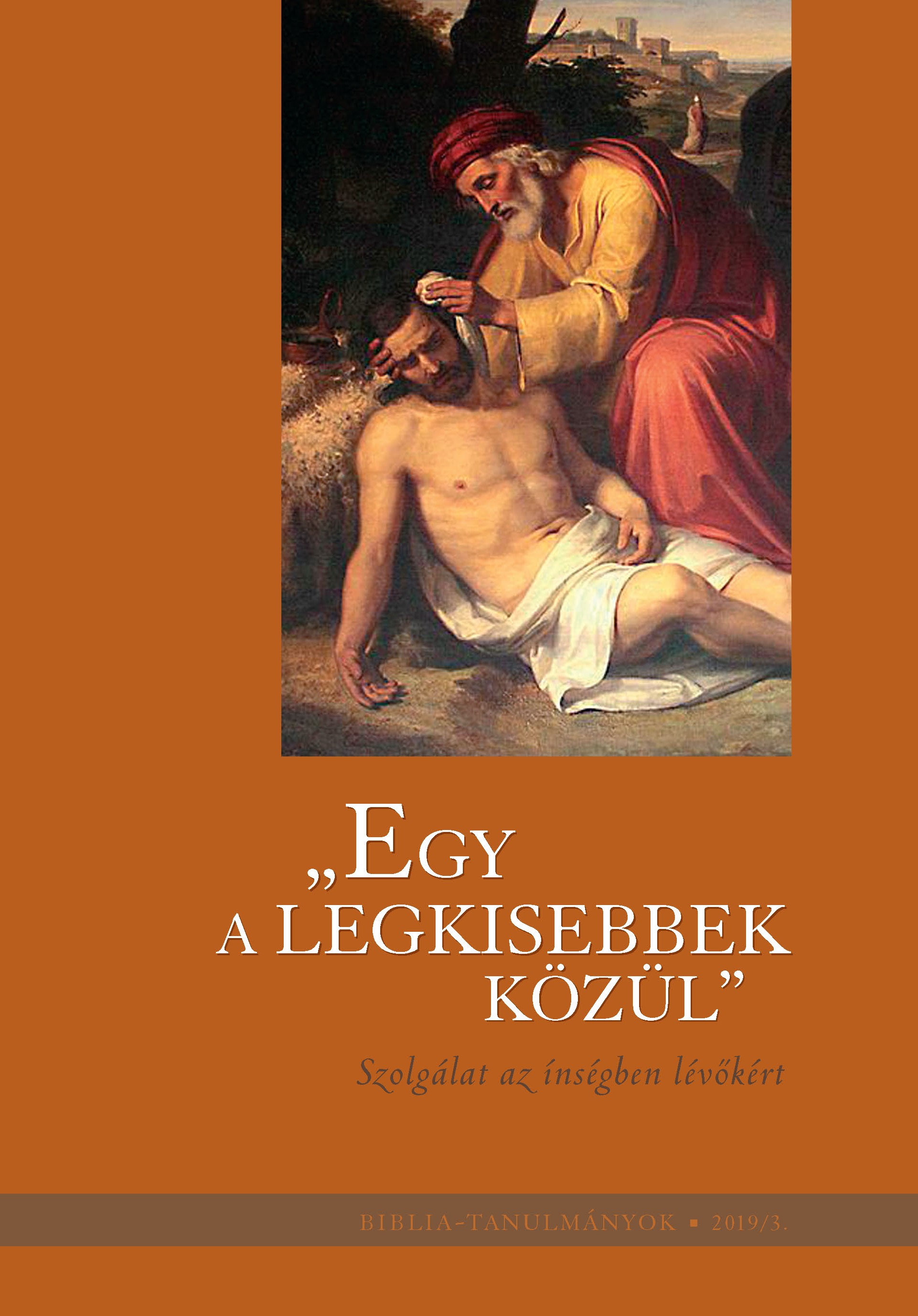 "Egy a legkisebbek közül" 2019/03.