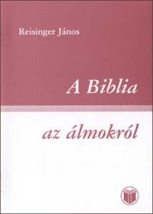 A Biblia az álmokról