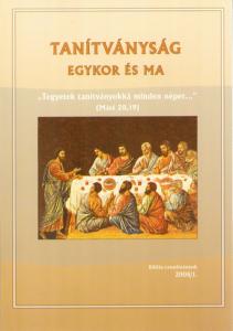 Tanítványság egykor és ma 2008/01.