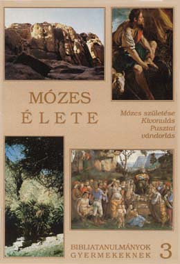 z03. Mózes élete