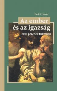  Az Ember és az Igazság