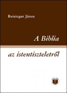 A Biblia az istentiszteletről