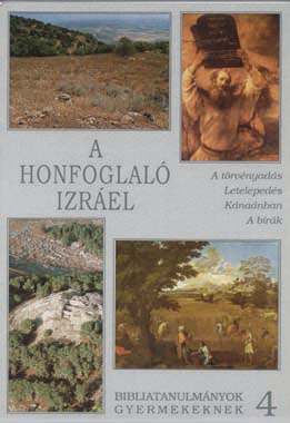 z04. A honfoglaló Izrael