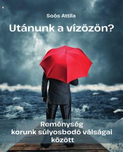      Utánunk a vízözön?