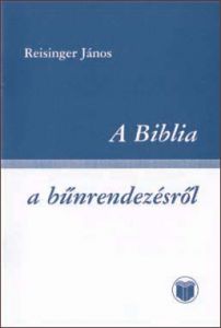 A Biblia a bűnrendezésről