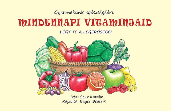 Mindennapi vitaminjaid